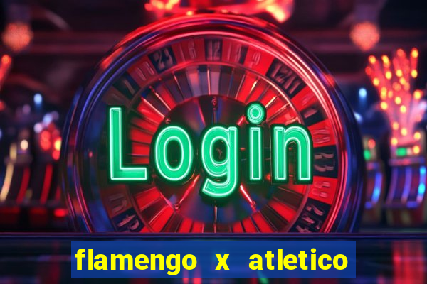 flamengo x atletico mineiro futemax