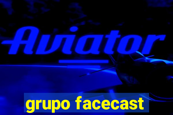 grupo facecast