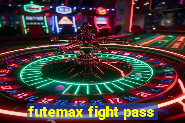 futemax fight pass