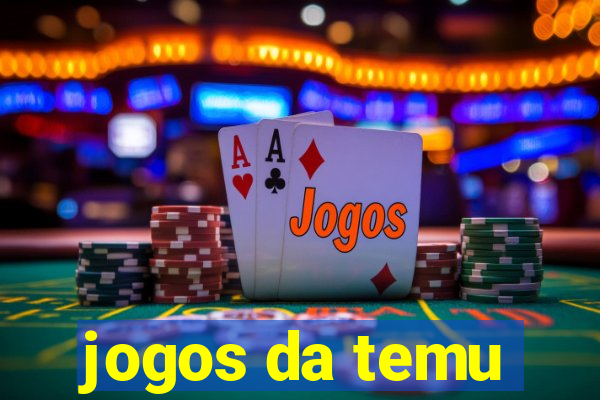 jogos da temu