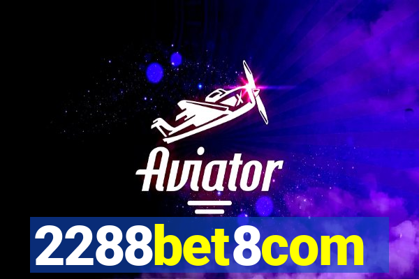 2288bet8com