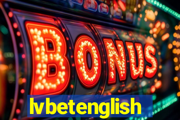 lvbetenglish