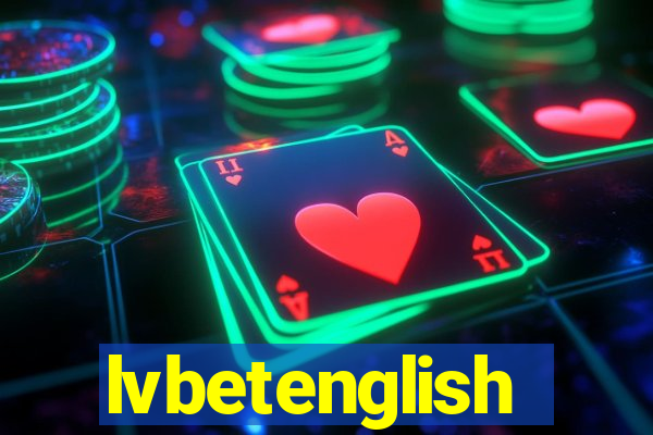 lvbetenglish