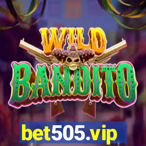 bet505.vip