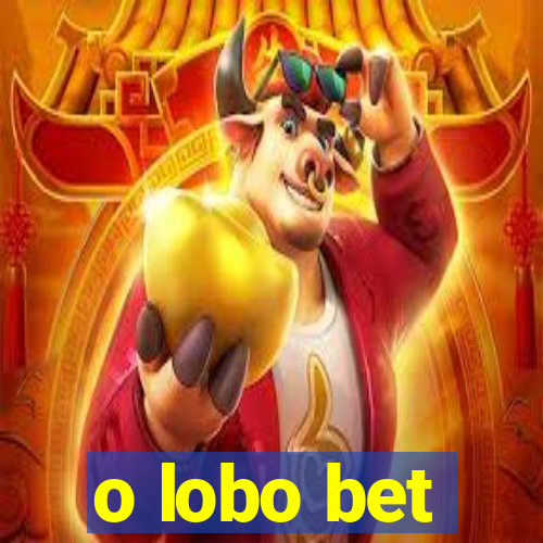 o lobo bet