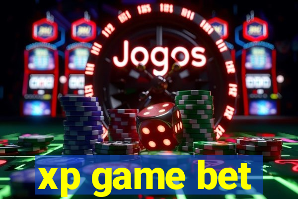 xp game bet