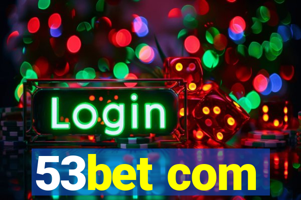 53bet com