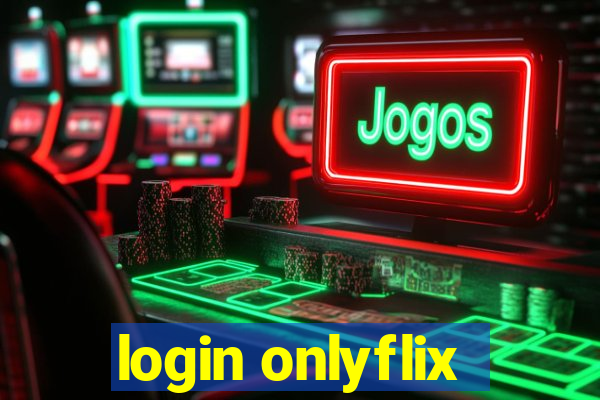 login onlyflix