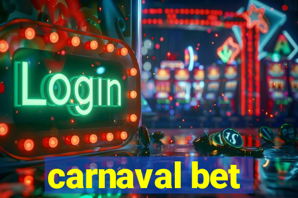 carnaval bet