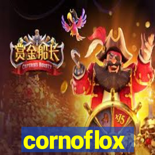 cornoflox