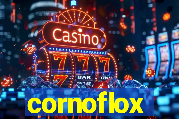 cornoflox