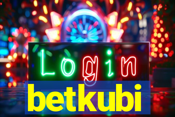 betkubi