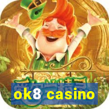 ok8 casino