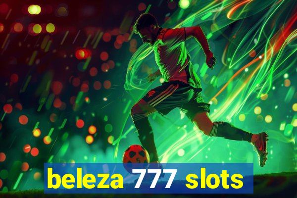 beleza 777 slots