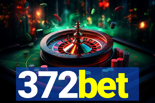 372bet