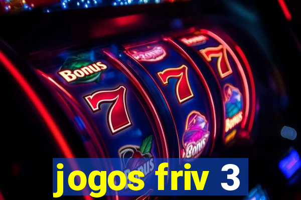 jogos friv 3