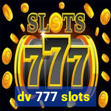 dv 777 slots