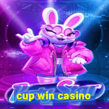 cup win casino