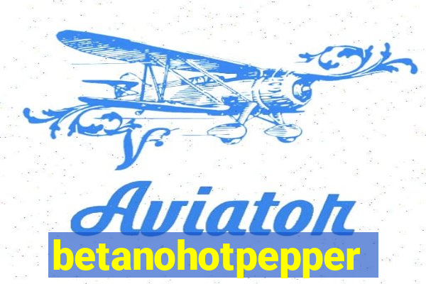 betanohotpepper