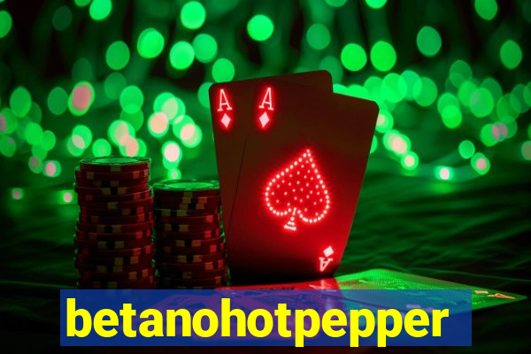 betanohotpepper