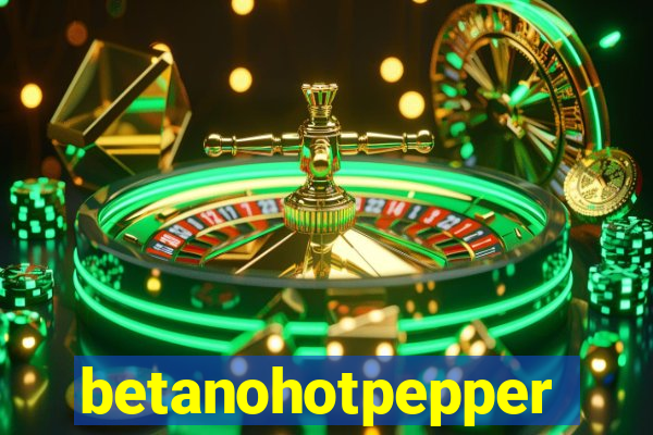 betanohotpepper