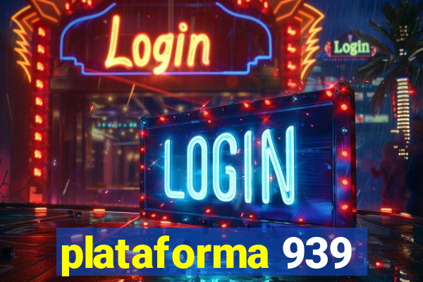 plataforma 939