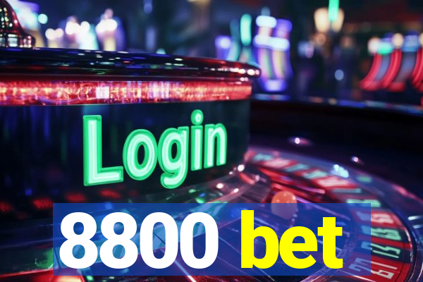 8800 bet