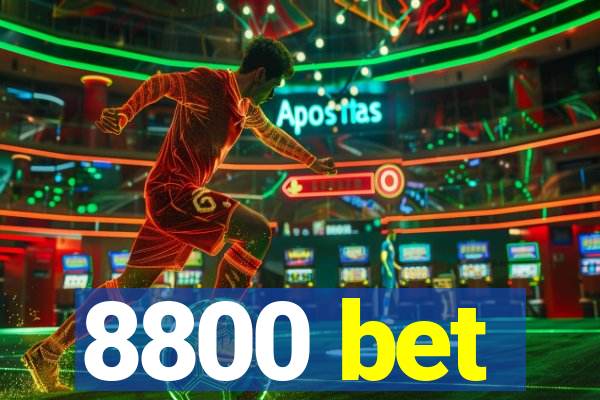 8800 bet