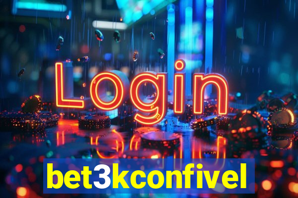 bet3kconfivel