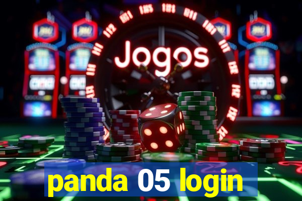 panda 05 login