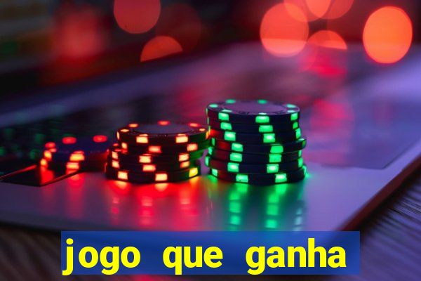 jogo que ganha dinheiro na internet