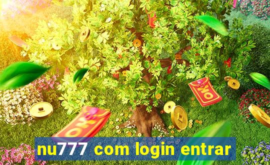 nu777 com login entrar