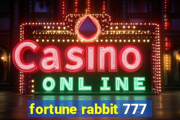 fortune rabbit 777