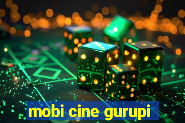 mobi cine gurupi