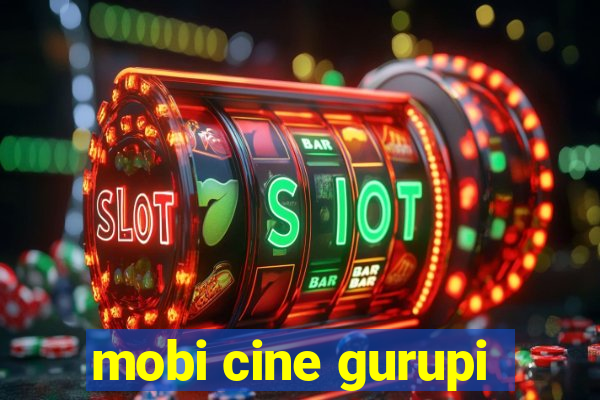 mobi cine gurupi