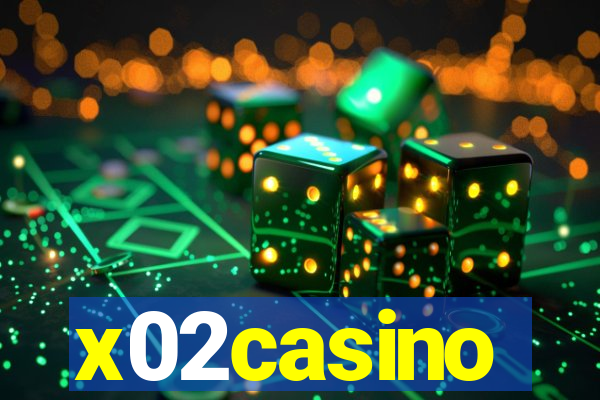 x02casino