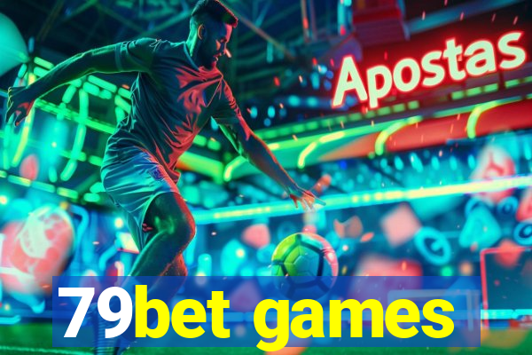 79bet games