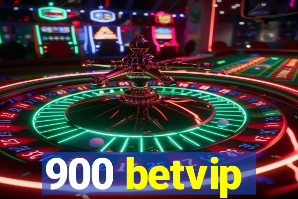 900 betvip