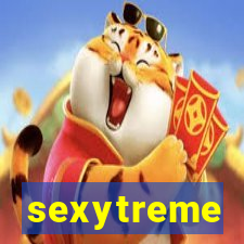 sexytreme