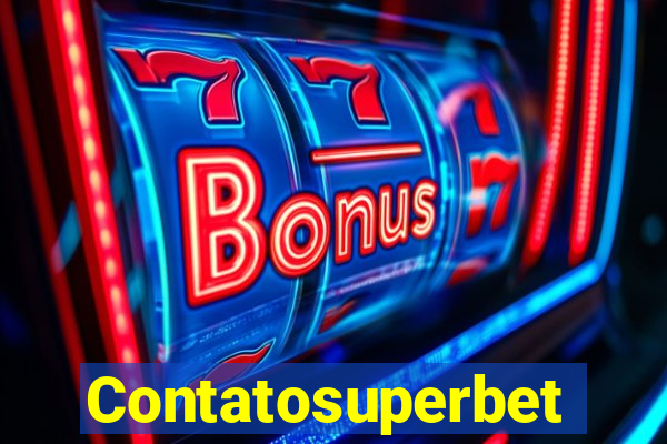 Contatosuperbet