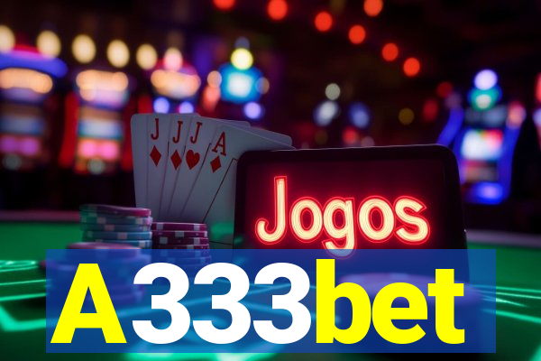 A333bet