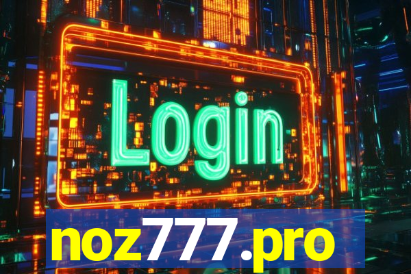 noz777.pro