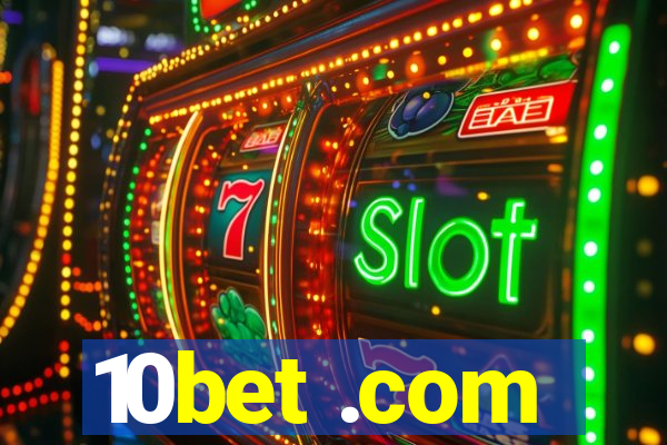 10bet .com