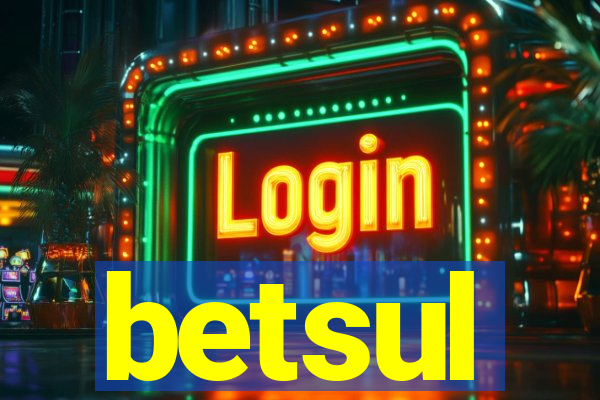 betsul