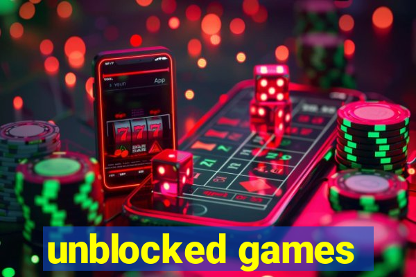 unblocked games