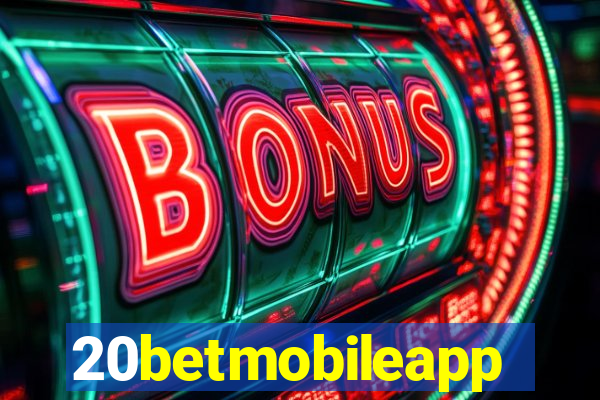 20betmobileapp