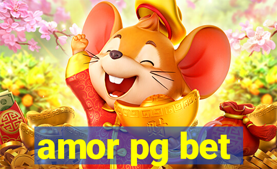 amor pg bet