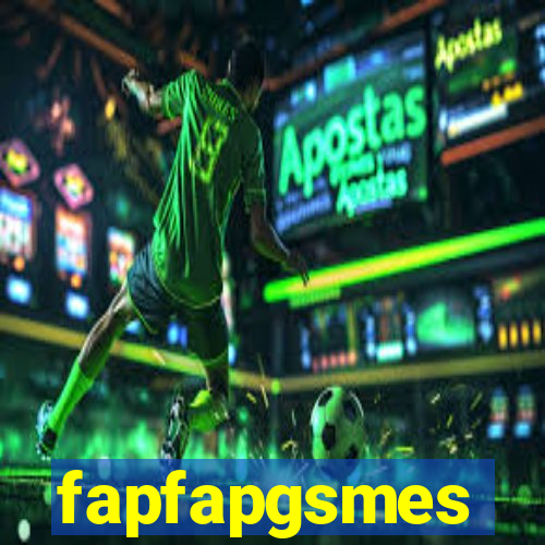 fapfapgsmes