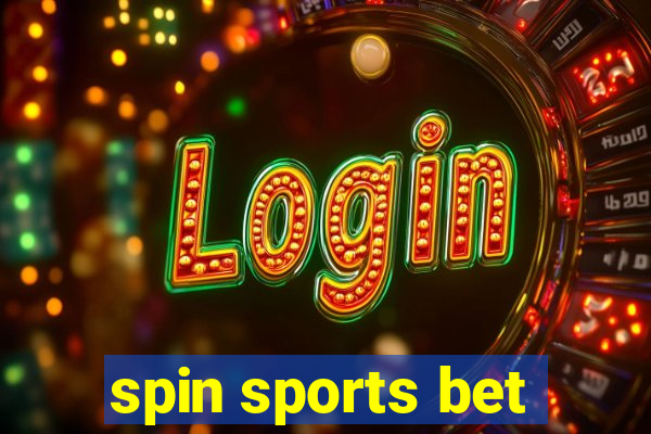 spin sports bet