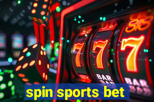 spin sports bet